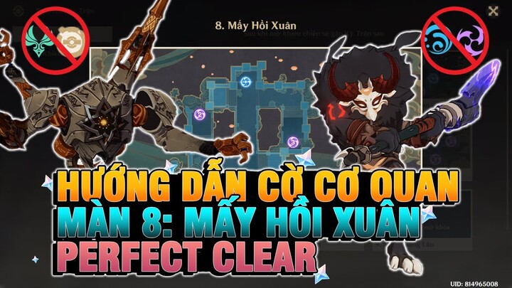 Cờ Cơ Quan - Màn 8: Mấy Hồi Xuân | Phương pháp đơn giản | Perfect Clear | Guide