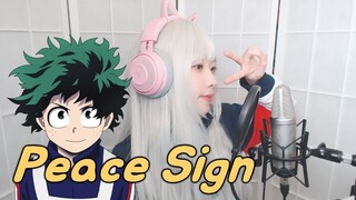 My Hero Academia OP2 - Peace Sign COVER by Nanaru｜Kenshi Yonezu