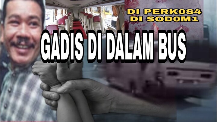 DI PERK0S4 DI S0D0M1 SAAT NAIK BUS KISAH GADIS JILBAB #kisahnyata #PERROR