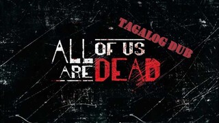 All of Us Are Dead Episode 5 | Tagalog Dub