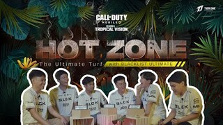 The Hot Zone Interview with Blacklist Ultimate | Call of Duty: Mobile - Garena