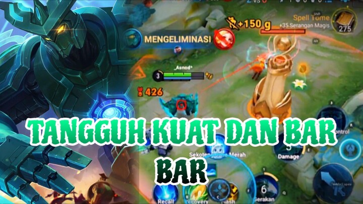 TANGGUH KUAT DAN BAR BAR