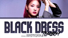 [Queendom Puzzle] SANGAH Black Dress + TOMBOY Lyrics (Color Coded Lyrics)