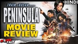 PENINSULA - Movie Review (Train To Busan 2) [Explained In Hindi]