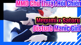 MMD Chú Thuật Hồi Chiến
Megumi x Satoru

Disturb Manic Girl