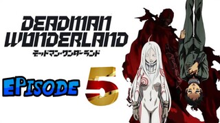 BLOOD MANIPULATION / DEADMAN WONDERLAND EP5