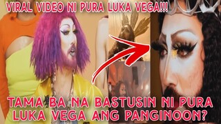 PURA LUKA VEGA VIRAL VIDEO NG PANG BABASTOS SA PANGINOONG DIYOS! | PAPAVHER TV