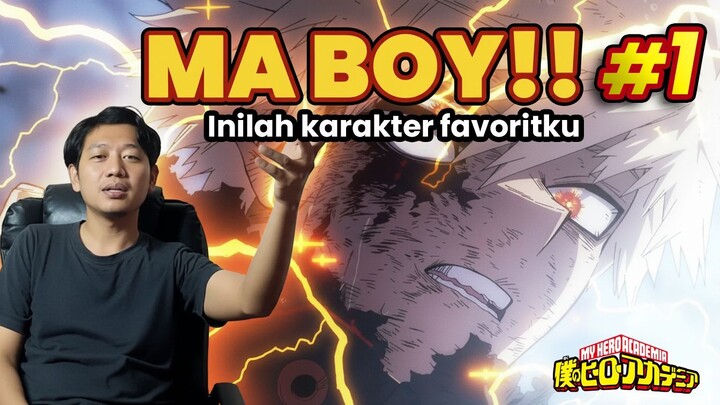 Aku Menemukan Karakter Favoritku | BAKUGO Boku No Hero Academia (MHA)