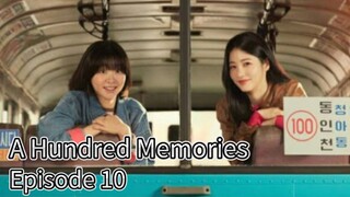 A Hundred Memories (2025) | Episode 10 | Engsub