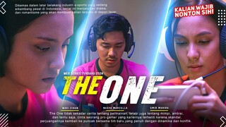 The One - Film Tentang E-sport Gaming | Anak Gamer Wajib nonton | Shakira Jasmine, Nasya Marcella!!