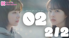 Our Unwritten Seoul Ep 02 2/2 ENG SUB