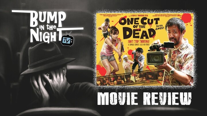 Movie Review:  "One cut of the dead" (Shudder Exclusive) (2017 Shin'ichiro Ueda Movie)