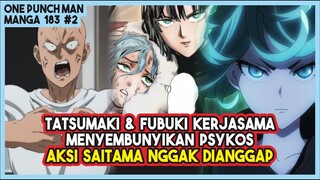 (Manga OPM 183 #2) | Aksi Saitama NGGAK DIANGGAP!!! Tatsumaki & Fubuki Fokus Nolong Psykos!!