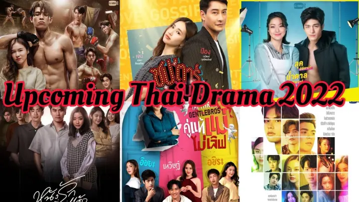New Upcoming GMM Thai Drama 2022 | Highly recommended new drama (part 2)