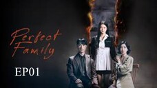 Perfect Family__EP01. ENG SUB(2024)