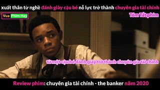 Khi bạn Đánh Giày nhưng có IQ 200 - review phim Chuyên Gia Tài Chính