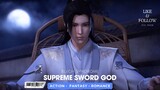 Supreme Sword God Episode 12 s/d 20 Sub Indonesia