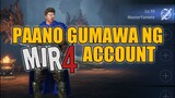 PAANO GUMAWA NG MIR4 ACCOUNT STEP BY STEP GUIDE - NFT playtoearn