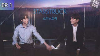 🇰🇷 𝚂𝚝𝚊𝚛 𝚂𝚝𝚛𝚞𝚌𝚔 | Episode 01