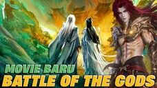 Akhirnya Movie Juga ‼️Pertarungan Wanglin Dengan Para Dewa Dalam Series Battle The Gods