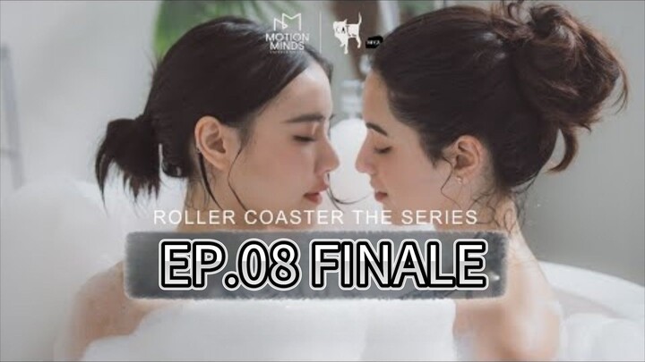 [EP.08 FINALE] ROLL3RRR COAST3RRR FULL (ENGSUB) 2025