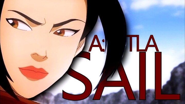 SAIL | Avatar: The Last Airbender [AMV]