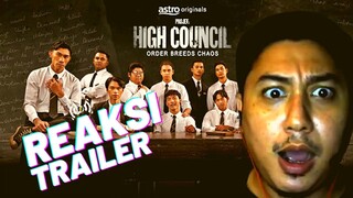 #reaction PROJEK: HIGH COUNCIL Crows Zero Versi Malaysia? 🤔