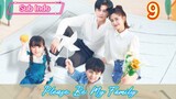 Please Be My Family Eps.9 {Indo Sub}