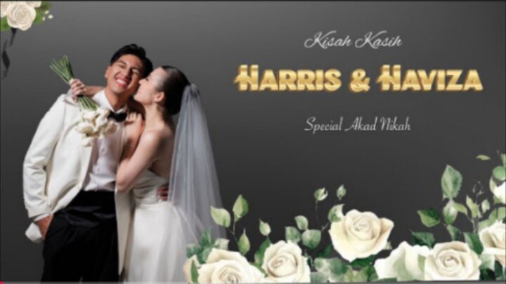 EXCLUSIVE!! AKAD & RESEPSI HARRIS & HAVIZA..