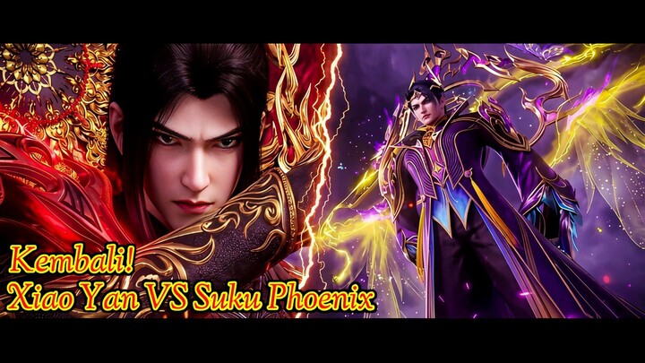 Suku Phoenix Mengganggu Cailin, Xiao Yan Murka - BTTH S5 Episode 199