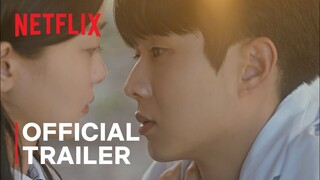 Our beloved Summer | Official Trailer | Netflix