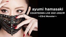 Ayumi Hamasaki - Countdown Live 2021-2022 A '23rd Monster' [2021.12.31]