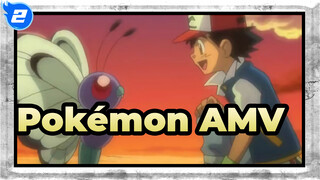 [Pokémon AMV] 3 lần xa cách của Ash & Butterfree_2