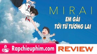 [Review] Mirai: Em gái đến từ tương lai