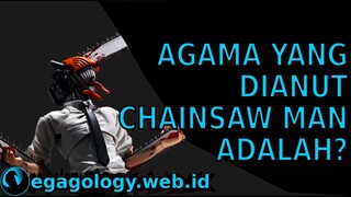 AGAMA CHAINSAW MAN ADALAH ISLAM, KRISTEN ATAU BUDDHA?