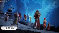 Tales Of Demon And Gods S9 Eps 15 Sub Indo