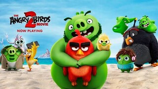 The Angry Birds Movie 2 แอ็งกรี เบิร์ดส เดอะ มูฟวี่ 2 [แนะนำหนังน่าดู]