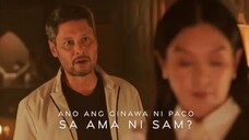 Widows' War: Bagong rebelasyon tungkol kay Paco (Episode 8)