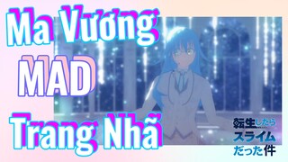 [Slime]MAD | Ma Vương Trang Nhã