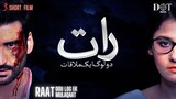 Raat : Dou Log Ek Mulaqaat | Short Film | Hina Altaf - Agha Ali | Urduflix Originals