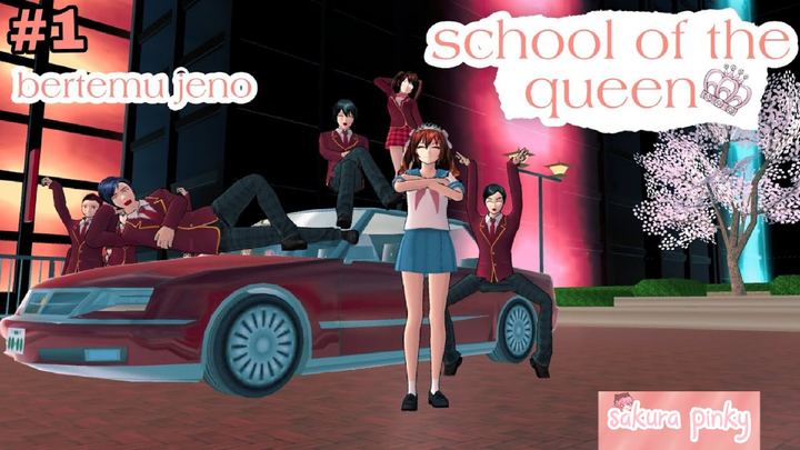 SCHOOL OF THE QUEEN BERTEMU JENO PART 1 || SHORT DRAMA SAKURA SCHOOL SIMULATOR