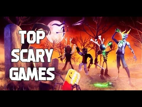 Top 5 Scary Games in Roblox