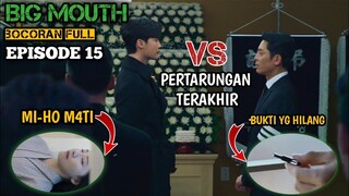 BOCORAN BIG MOUTH EPISODE 15 || RIVIEW PALING LENGKAP