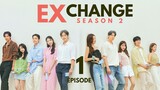 EXchange Season 2 (2022) Episode 1