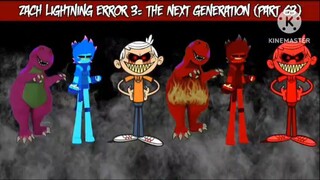 Zach Lightning Error 3: The Next Generation (Part 63)