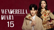 Wenderella's Diary (2023) Episode 15