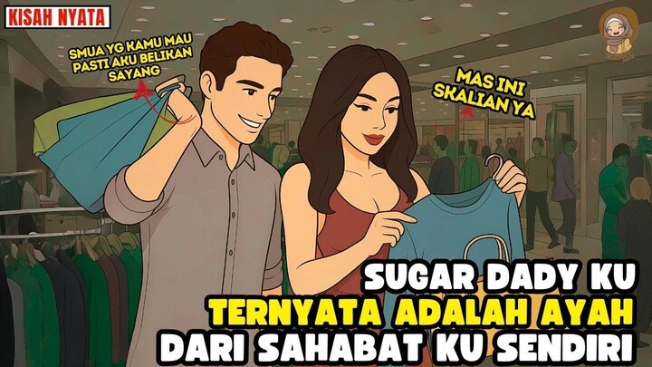 SUGAR DADY KU AYAH DARI SAHABAT KU II SINETRON AZAB
