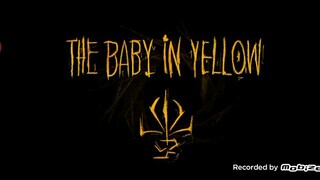 Baby in Yellow(I know how it feels to babysit a baby demon now)
