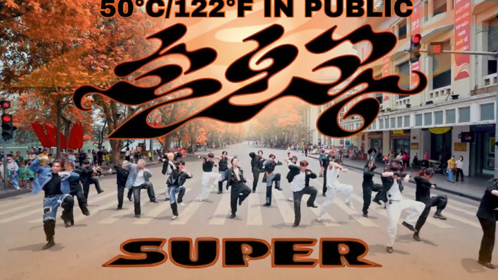 [Hanoi Walking Street: Passionate Knife Dance Crew, Little Seventeen SUPER] [4K] SEVENTEEN - 'SUPER'