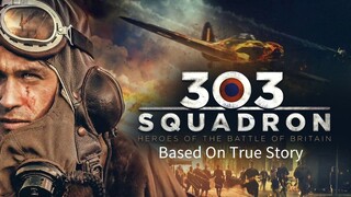 🇬🇮🇬🇧  303 Squadron  2018  (BASED ON TRUE STORY, Eng sub)